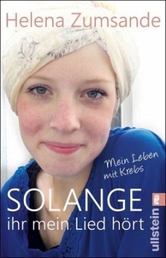 Solange ihr mein Lied hört - Zumsande, Helena