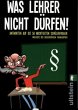 Was Lehrer nicht dürfen - Bild 1