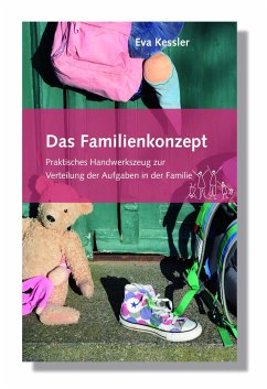 Das Familienkonzept - Kessler, Eva