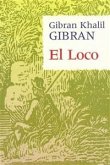 El loco (eBook, ePUB)