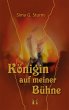 Königin auf meiner Bühne (eBook, ePUB) - Bild 1