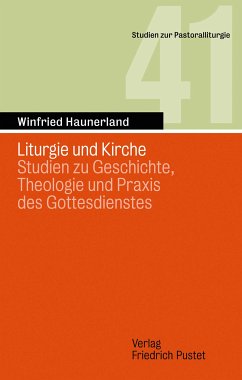 Liturgie und Kirche (eBook, PDF) - Haunerland, Winfried