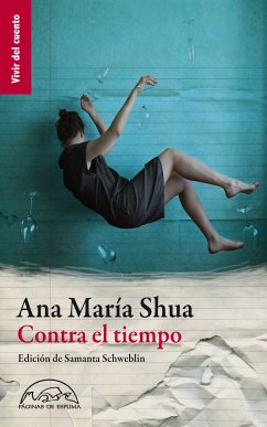 Contra el tiempo (eBook, ePUB) - Shua, Ana María