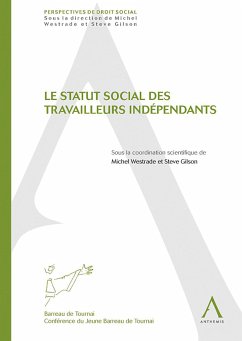 Le statut social des travailleurs indépendants (eBook, ePUB) - Collectif; Anthemis