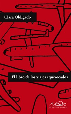 El libro de los viajes equivocados (eBook, ePUB) - Obligado, Clara