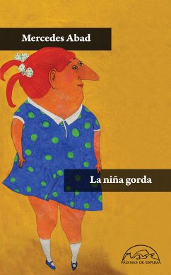 La niña gorda (eBook, ePUB) - Abad Calvo, Mercedes