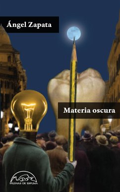 Materia oscura (eBook, ePUB) - Zapata, Ángel