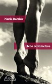 Ocho centímetros (eBook, ePUB)