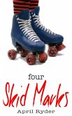 Four Skid Marks (eBook, ePUB) Four Skid Marks (eBook, ePUB)