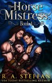 The Horse Mistress: Book 4 (The Eburosi Chronicles, #4) (eBook, ePUB) The Horse Mistress: Book 4 (The Eburosi Chronicles, #4) (eBook, ePUB)