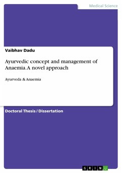 Ayurvedic concept and management of Anaemia. A novel approach (eBook, PDF)