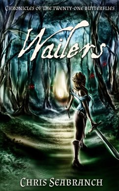 Cover Wailers (Chronicles of the Twenty-One Butterflies, #3) (eBook, ePUB)