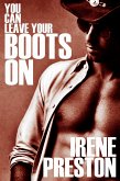 You Can Leave Your Boots On (eBook, ePUB)