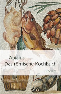 Das römische Kochbuch (eBook, ePUB) - Apicius