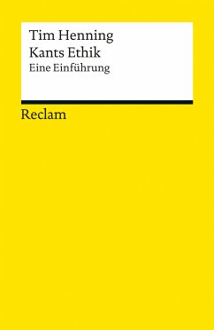 Kants Ethik. Eine Einführung (eBook, ePUB) - Henning, Tim