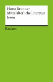 Mittelalterliche Literatur lesen. Kanonische Texte in Porträts (eBook, ePUB)