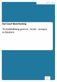 Technikbildung gestern - heute - morgen in Kärnten (eBook, PDF)