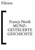 Münzgesteuerte Geschichte (eBook, ePUB)