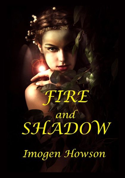 Fire and Shadow (eBook, ePUB) Fire and Shadow (eBook, ePUB)