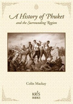 Cover History of Phuket and the Surrounding Region (eBook, ePUB)