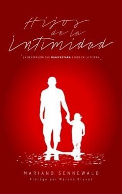 Hijos De La Intimidad (eBook, ePUB) - Sennewald, Mariano