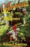 Annihilated in the Alleghenies (eBook, ePUB) Annihilated in the Alleghenies (eBook, ePUB)