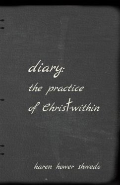 Cover Diary: The Practice of Christ-within (eBook, ePUB)