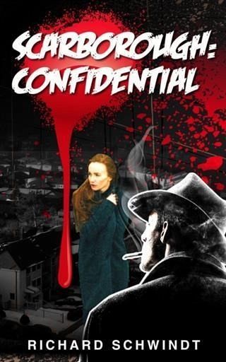 Scarborough: Confidential (eBook, ePUB)