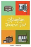 Springtime in Lawrence Park (eBook, ePUB)