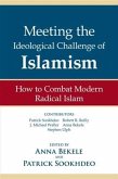 Meeting the Ideological Challenge of Islamism (eBook, ePUB)
