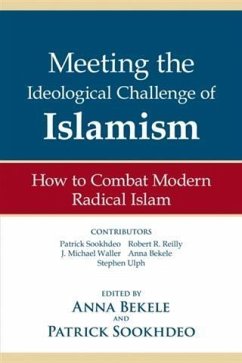 Meeting the Ideological Challenge of Islamism (eBook, ePUB) - Sookhdeo, Patrick