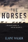 The Horses (eBook, ePUB) The Horses (eBook, ePUB)
