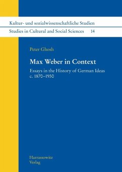 Max Weber in Context (eBook, PDF) - Ghosh, Peter