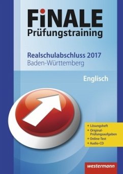 Cover Finale Prüfungstraining 2017 - Realschulabschluss Baden-Württemberg, Englisch mit Audio-CD