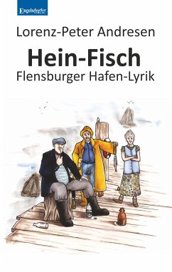 Hein-Fisch (eBook, ePUB) - Andresen, Lorenz-Peter