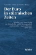 Der Euro in stürmischen Zeiten (eBook,... - Bild 1