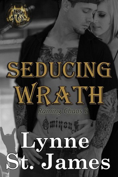 Seducing Wrath (Raining Chaos, #2) (eBook, ePUB) Seducing Wrath (Raining Chaos, #2) (eBook, ePUB)