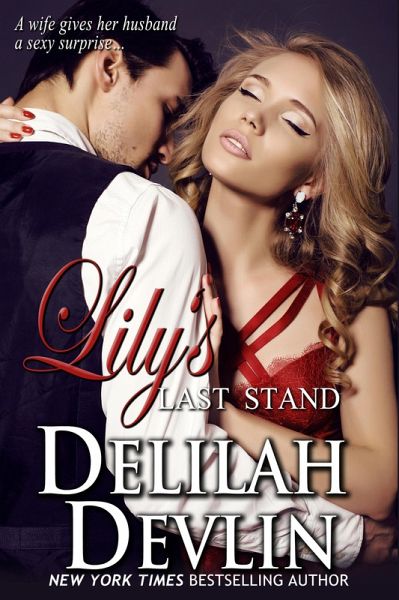 Lily's Last Stand (eBook, ePUB)