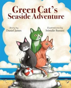 Green Cat's Seaside Adventure - James, Daniel