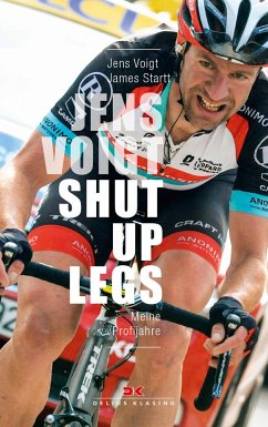 Jens Voigt: Shut Up Legs - Voigt, Jens