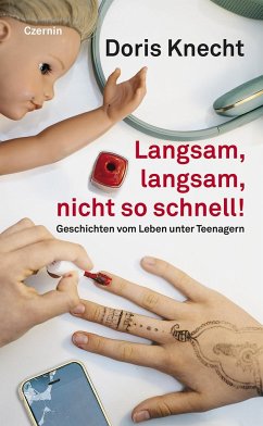 Langsam, langsam, nicht so schnell! - Knecht, Doris