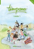 TIMPANO - Lieder 1, m. 1 Audio-CD