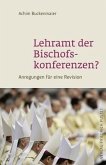 Lehramt der Bischofskonferenzen?