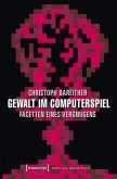 Gewalt im Computerspiel