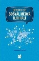 Gencler Icin Sosyal Medya Ilmihali - Kiransal, Abdülaziz