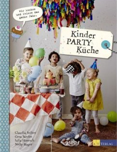 Kinder-Party-Küche (Restexemplar) - Mager, Nelly;Seifert, Claudia