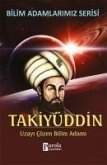 Takiyüddin - Uzayi Cözen Bilim Adami