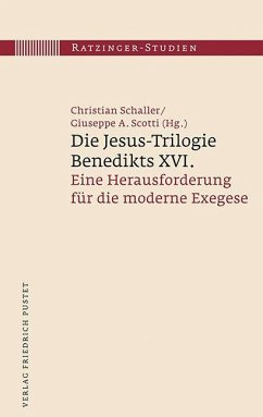 Die Jesus-Trilogie Benedikts XVI. - Schaller, Christian