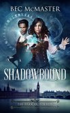 Shadowbound (The Dark Arts) (eBook, ePUB)