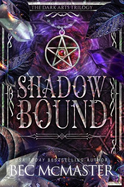Shadowbound (The Dark Arts) (eBook, ePUB)